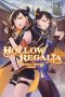 [Hollow Regalia Light Novel 01] • All Hell Breaks Loose